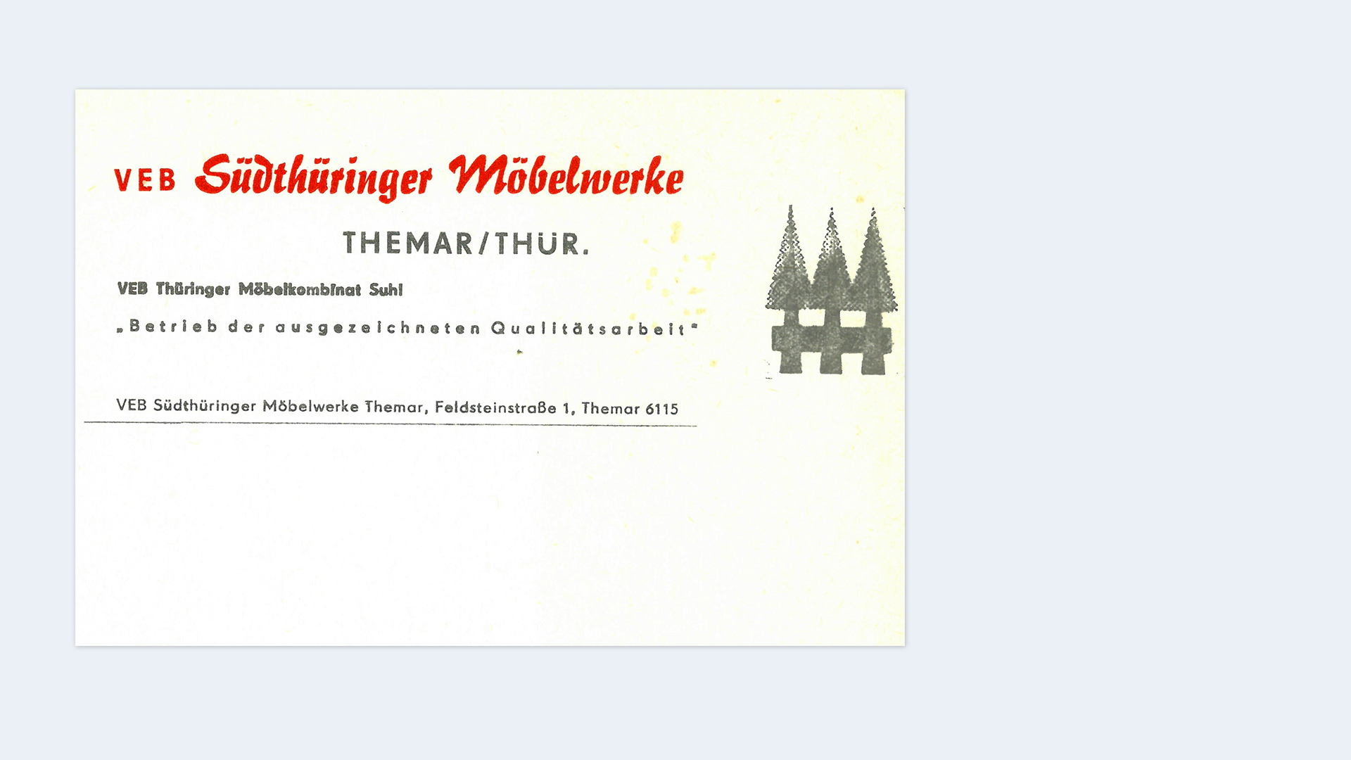 1945 – 1950 VEB Südthüringer Möbelwerke